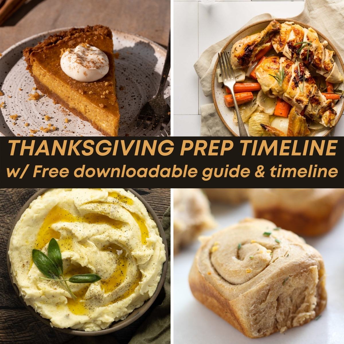 Thanksgiving Preparation Timeline | Recipes & Guide - Bessie Bakes